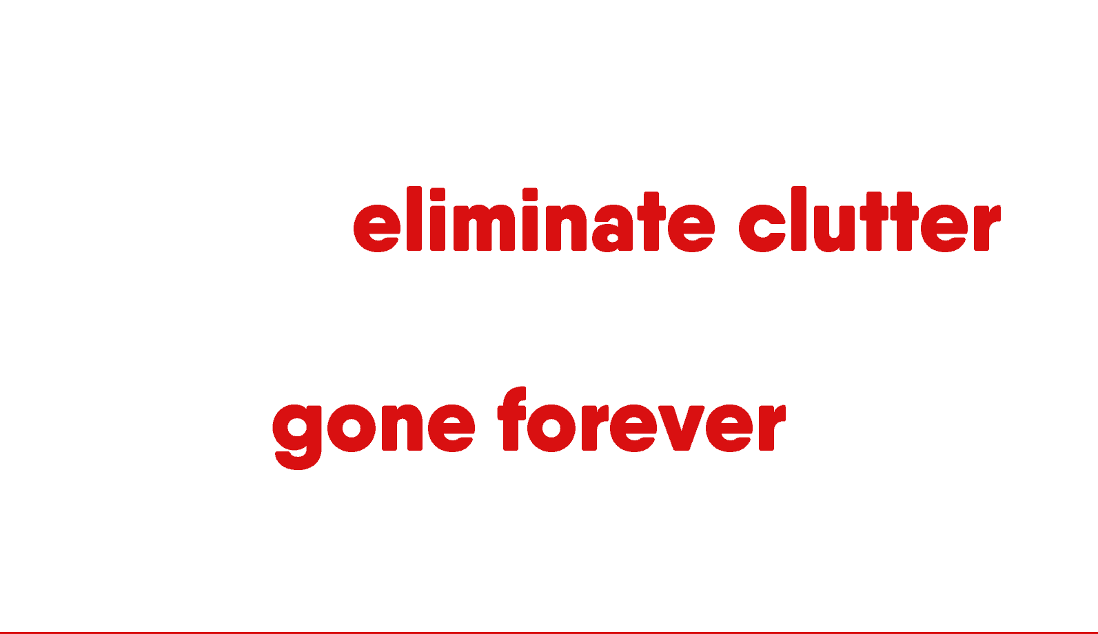 How To Eliminate Clutter In Your Home And Keep It Gone Forever